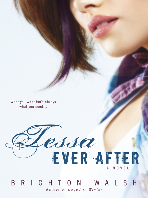 Title details for Tessa Ever After by Brighton Walsh - Wait list